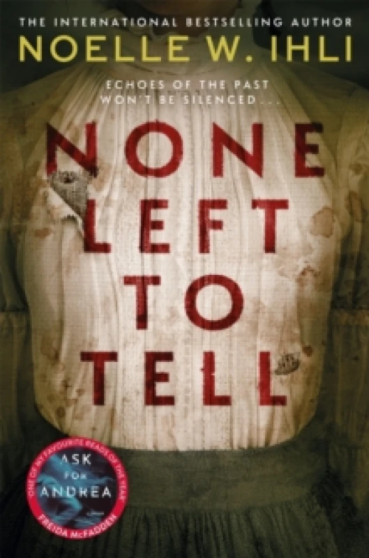 Image of None Left to Tell. Paperback. By Noelle W Ihli Books