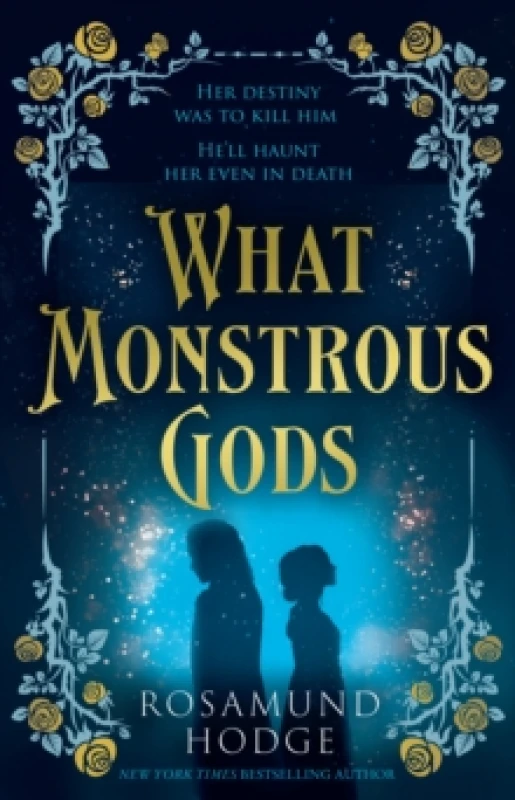 Image of What Monstrous Gods Paperback / softback