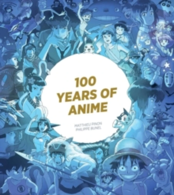 Image of 100 Years of Anime Hardback