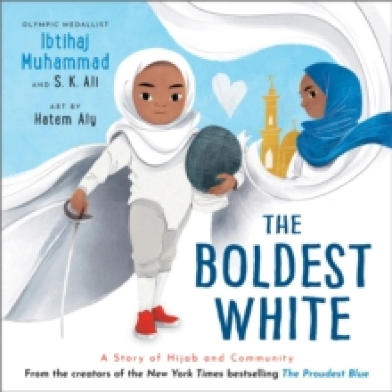 Image of The Boldest White : A Story of Hijab and Community Paperback / softback