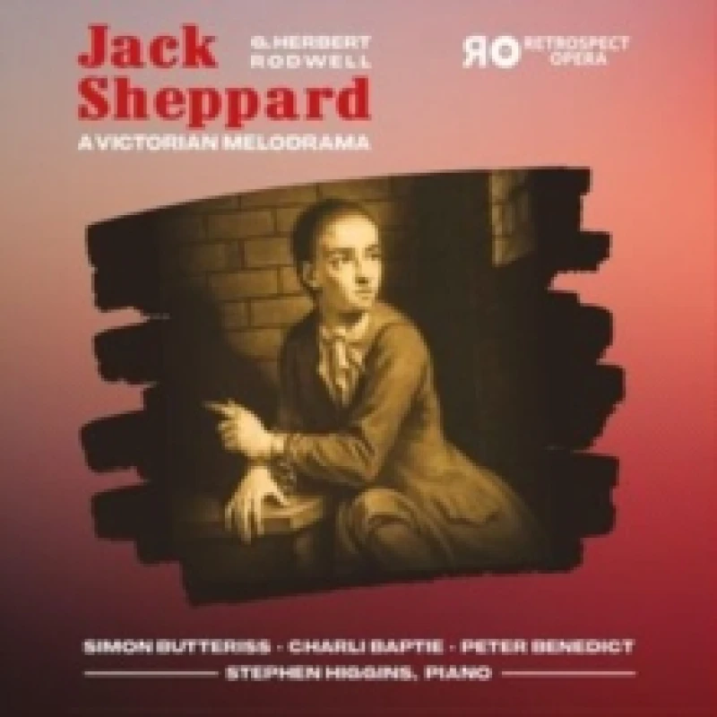 Image of G. Herbert Rodwell: Jack Sheppard: A Victorian Melodrama CD / Album