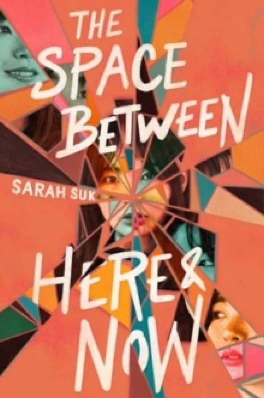 Image of The Space Between Here & Now. Paperback. By Sarah Suk Books