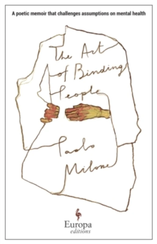 Image of The Art of Binding People : A poetic memoir that challenges assumptions on mental health Paperback / softback
