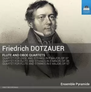 Image of Friedrich Dotzauer Flute and Oboe Quartets by Friedrich Dotzauer CD Album