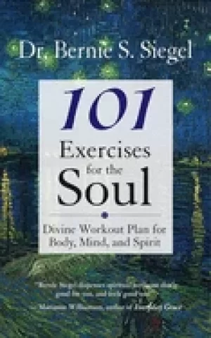 Image of 101 exercises for the soul divine workout plan for body mind and spirit