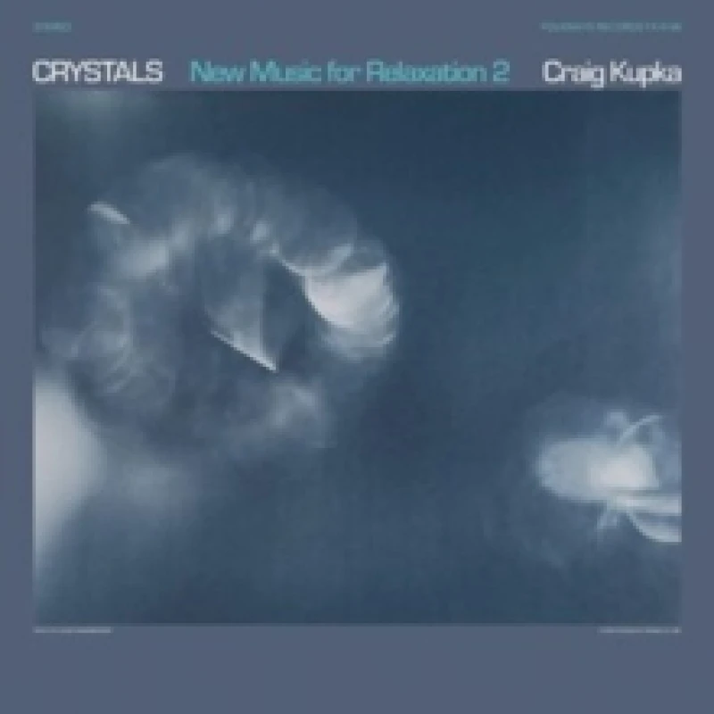 Image of Crystals: New Music for Relaxation 2 Vinyl