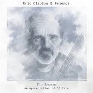 Image of Eric Clapton & Friends - The Breeze: An Appreciation Of JJ Cale Vinyl