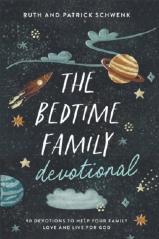 Image of The Bedtime Family Devotional. Paperback. By Ruth Schwenk, Patrick Schwenk Books