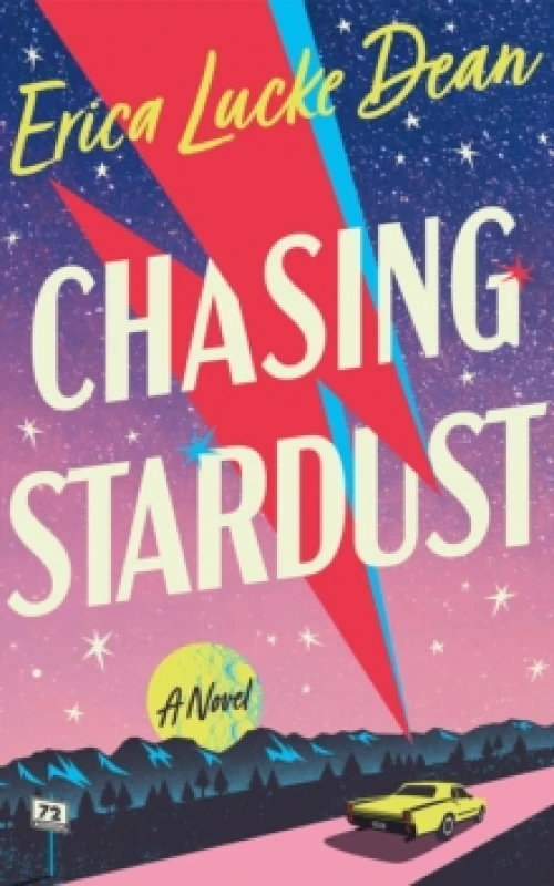 Image of Chasing Stardust : A Novel Paperback / softback