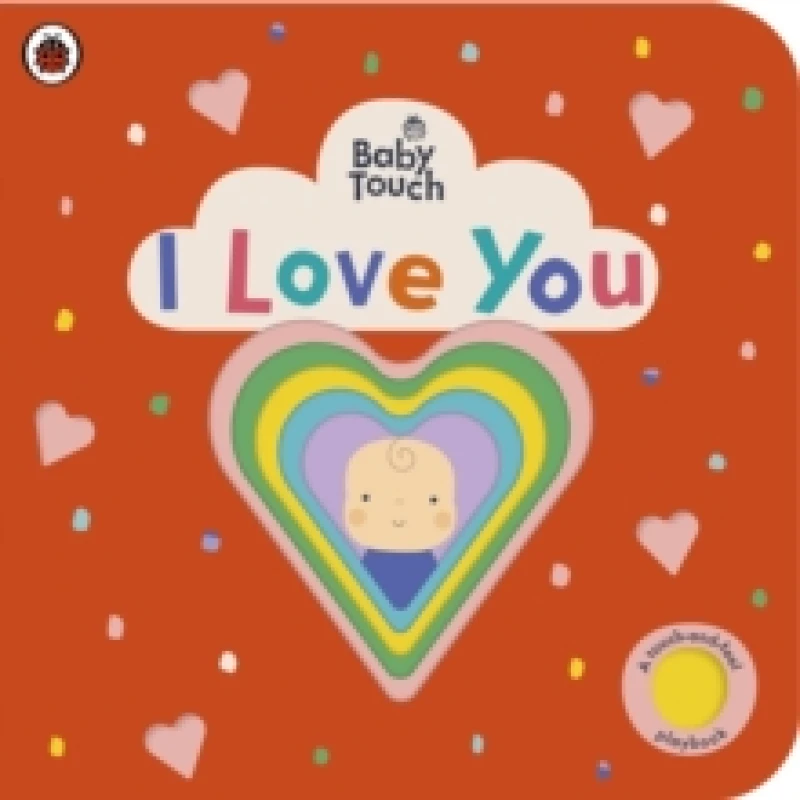 Image of Ladybird Baby Touch: I Love You Book Multi unisex