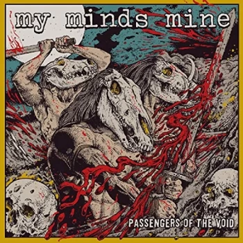 Image of My Minds Mine - Passengers of the Void CD