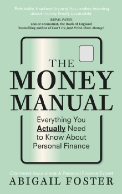 Image of The Money Manual : Everything You Actually Need to Know About Personal Finance Paperback / softback