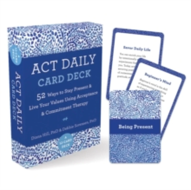 Image of ACT Daily Card Deck : 52 Ways to Stay Present and Live Your Values Using Acceptance and Commitment Therapy Cards