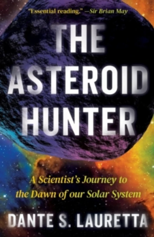 Image of The Asteroid Hunter : A Scientist's Journey to the Dawn of our Solar System Paperback / softback