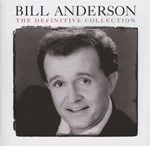 Image of Bill Anderson Definitive Collection Music CD Album