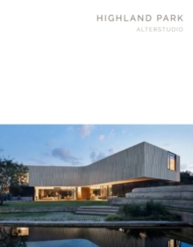 Image of Highland Park : Alterstudio (Masterpiece Series) Hardback