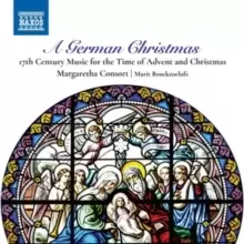 Image of A German Christmas: 17th Century Music for the Time of Advent /..