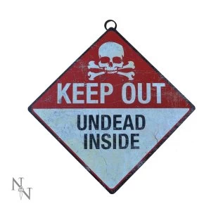 Image of Keep Out Undead Inside Sign