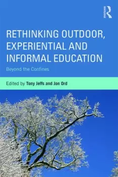 Image of Rethinking Outdoor Experiential and Informal EducationBeyond the Confines