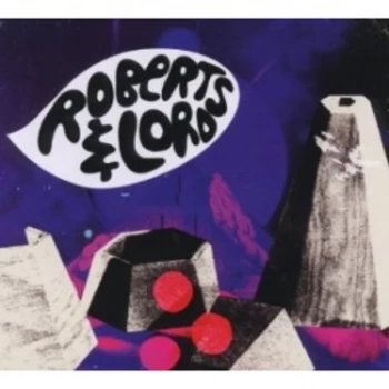 Image of Roberts & Lord - Eponymous CD