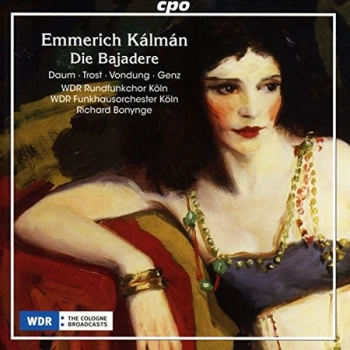 Image of Heike Susanne Daum (Performer) - Emmerich K&aacute;lm&aacute;n: Die Bajadere CD