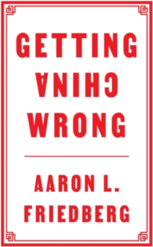 Image of Getting China Wrong Paperback / softback