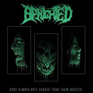 Image of Benighted - Dogs Always Bite Harder Than Their Master Vinyl