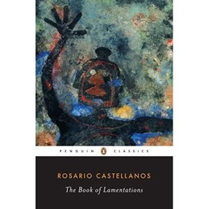 Image of The Book of Lamentations by Rosario Castellanos (Paperback, 1999)
