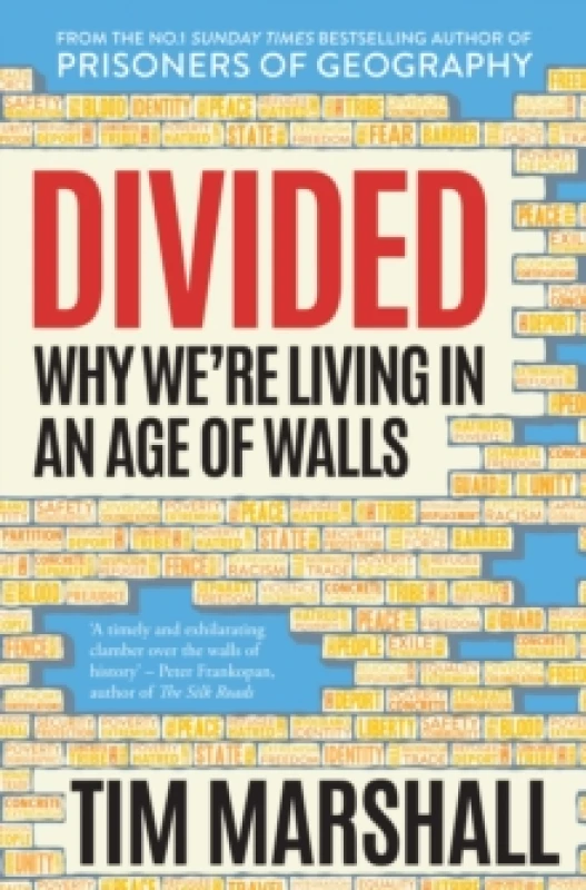 Image of Divided : Why We're Living in an Age of Walls Hardback