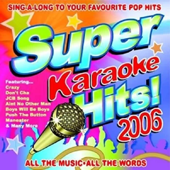 Image of Various Artists - Super Karaoke Hits 2006 CD