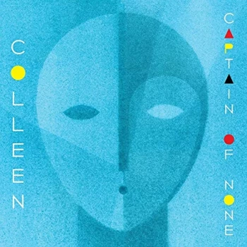 Image of Colleen - Captain of None CD