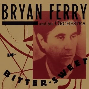 Image of Bryan Ferry - Bitter-Sweet Vinyl