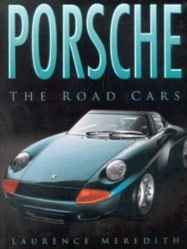 Image of Porsche by Laurence Meredith Hardback