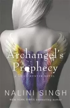 Image of Archangel's Prophecy by Nalini Singh
