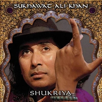 Image of Sukhawat Ali Khan - Shukriya CD