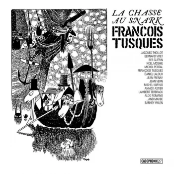 Image of Fran?is Tusques? - La Chasse Au Snark Vinyl
