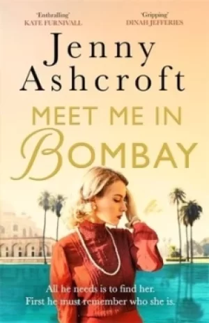 Image of Meet me in Bombay by Jenny Ashcroft