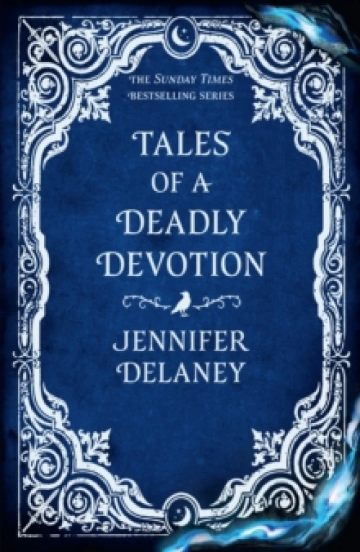 Image of Tales of a Deadly Devotion : The second spellbinding book in the Sunday Times bestselling gothic romantasy series inspired by Jane Eyre Hardback