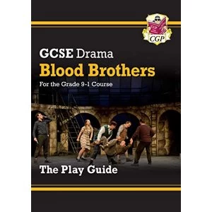Image of New Grade 9-1 GCSE Drama Play Guide - Blood Brothers Paperback / softback 2018