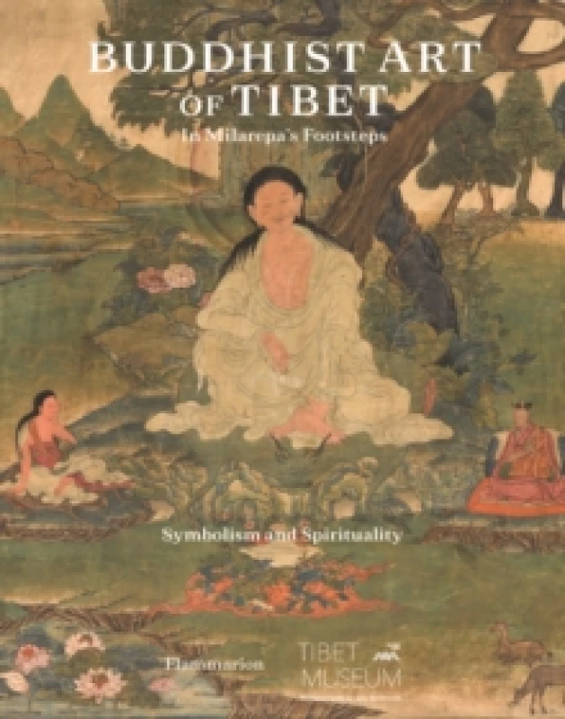 Image of Buddhist Art of Tibet : In Milarepas Footsteps, Symbolism and Spirituality Hardback
