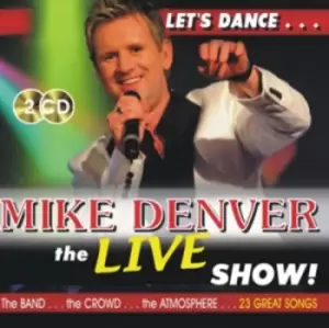 Image of Mike Denver - The Live Show CD Album - Used