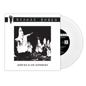 Image of Reagan Youth - (You?Re A) Go Nowhere Vinyl