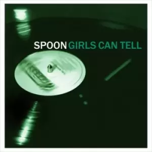 Image of Girls Can Tell by Spoon CD Album