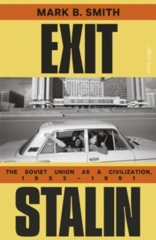 Image of Exit Stalin. Hardback. By Mark B Smith Books