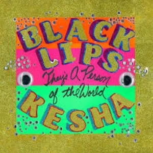 Image of The Black Lips / Kesha - They's A Person Of The World Vinyl