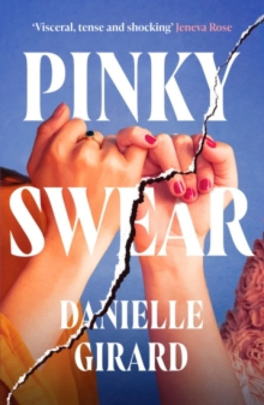 Image of Pinky Swear : A pulse-thudding thriller that you won't be able to put down Paperback / softback