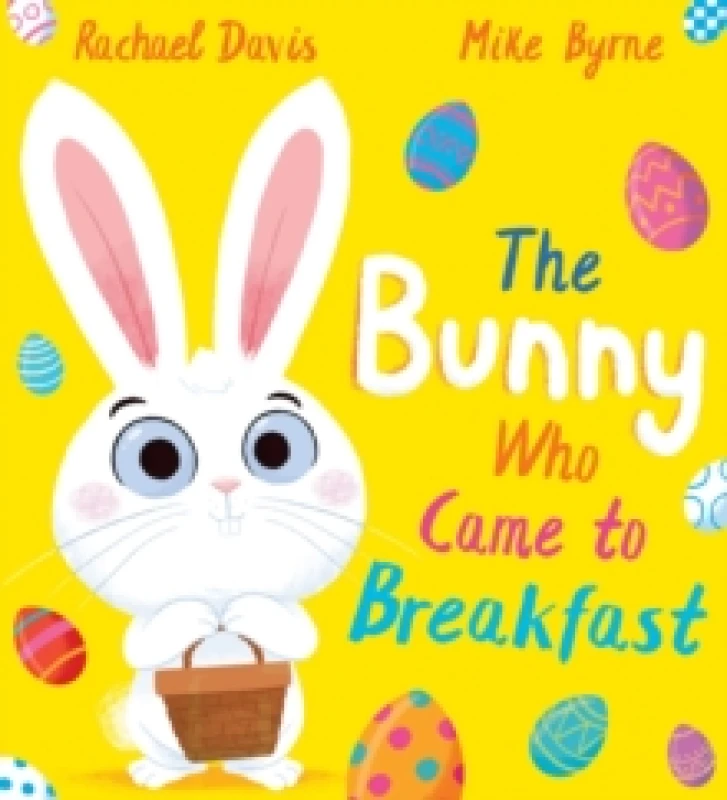 Image of The Bunny Who Came to Breakfast (PB) Paperback / softback