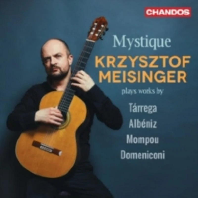 Image of Mystique: Krzysztof Meisinger Plays Works By Trrega/Albniz/... CD / Album