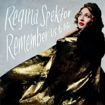 Image of Regina Spektor - Remember Us To Life Limited Edition Clear Vinyl