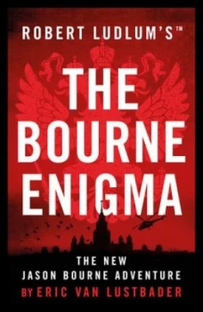 Image of Robert Ludlums Jason Bourne Returns in the Bourne Enigma by Eric Van Lustbader Paperback